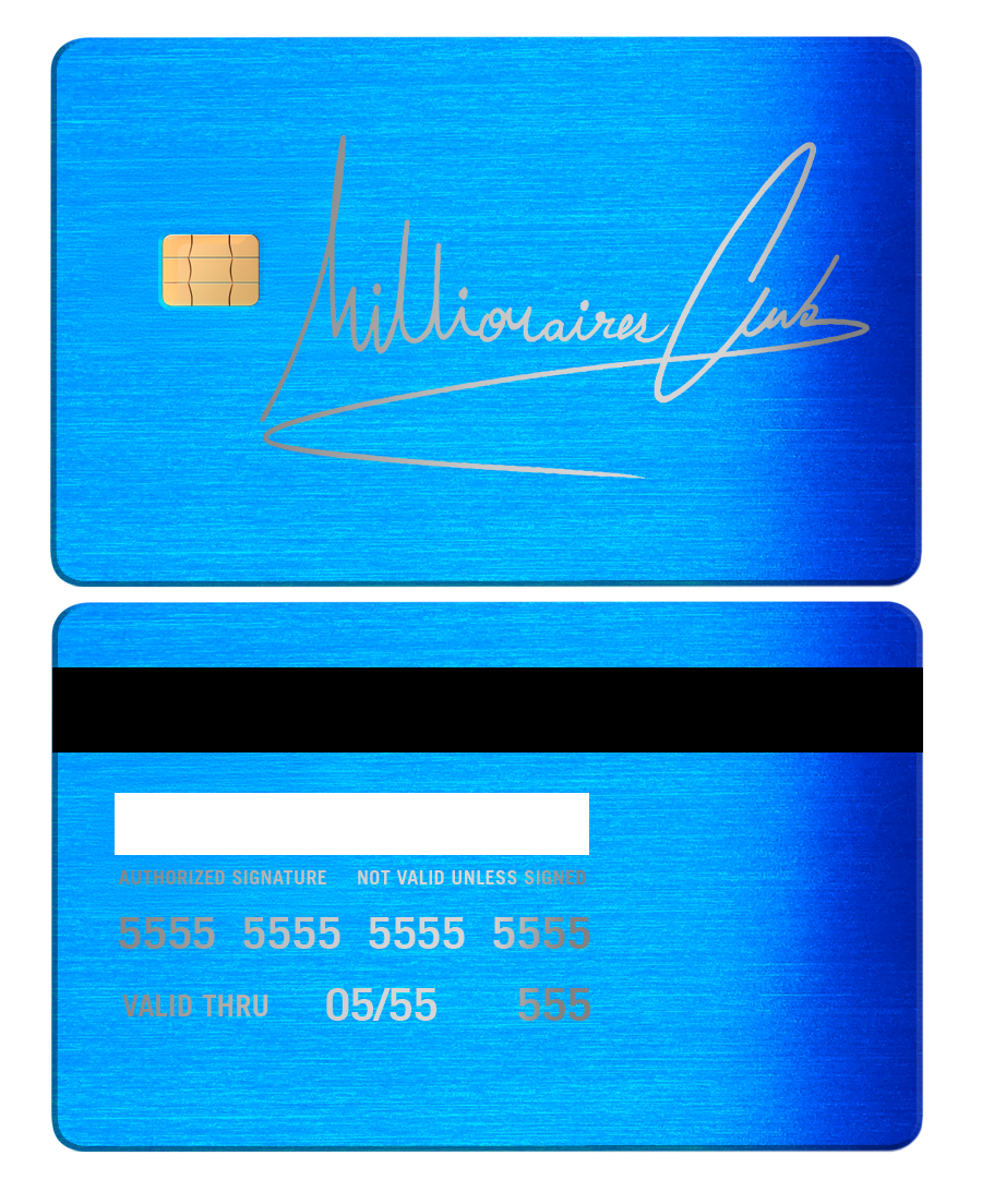 Brushed blue metal card with chip, Millionaires Club logo, and black magnetic stripe
