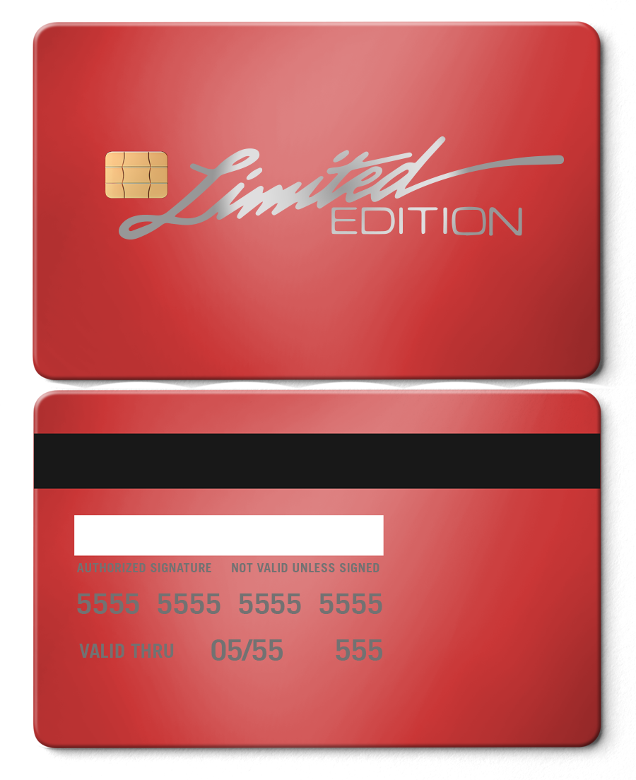 Limited Edition red metal card with silver text, chip, and magnetic stripe