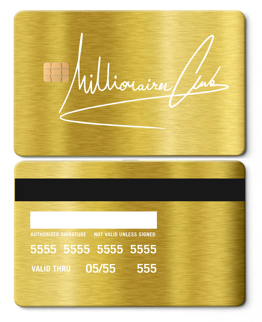 Brushed gold metal credit card with chip, Millionaires Club logo, and black magnetic strip