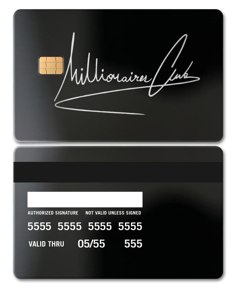 Black metal card with Millionaires Club logo, EMV chip, and card details front and back.