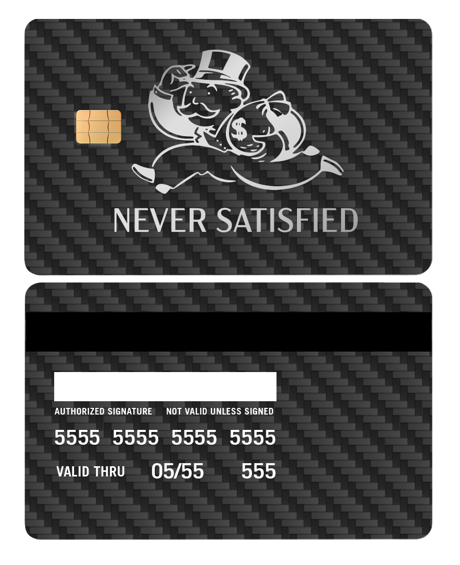 Never Satisfied black carbon fiber metal card with cartoon running man, chip, and card details