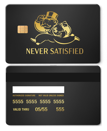 Exclusive Never Satisfied metal card with sophisticated engraved artwork, premium custom metal card worldwide