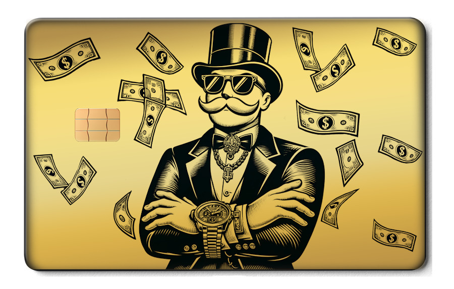 Gold metal card featuring a cartoon rich man in a tuxedo, top hat, and sunglasses with flying dollar bills.